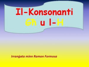 IlKonsonanti G u lH Irranata minn Ramon Formosa