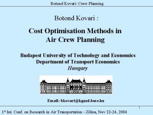 Botond Kovari Crew Planning Botond Kovari Cost Optimisation