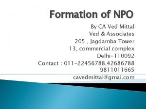 Formation of NPO By CA Ved Mittal Ved