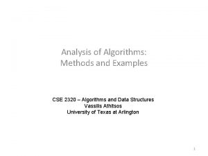 Analysis of Algorithms Methods and Examples CSE 2320