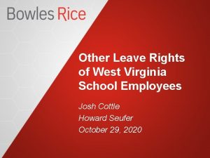 Other Leave Rights of West Virginia School Employees