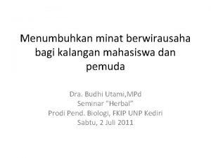 Menumbuhkan minat berwirausaha bagi kalangan mahasiswa dan pemuda