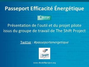 Passeport Efficacit nergtique Prsentation de loutil et du