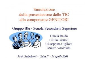 Simulazione della presentazione delle TIC alla componente GENITORI