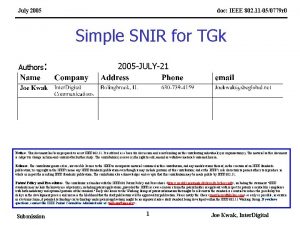 July 2005 doc IEEE 802 11 050779 r