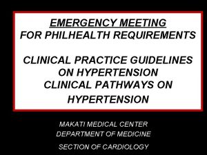 EMERGENCY MEETING FOR PHILHEALTH REQUIREMENTS CLINICAL PRACTICE GUIDELINES