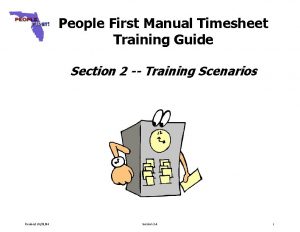 People First Manual Timesheet Training Guide Section 2