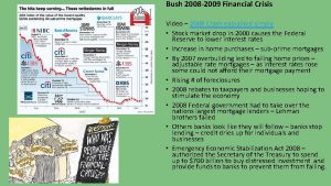 Bush 2008 2009 Financial Crisis Video 2008 Crash