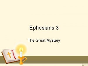 Ephesians 3 The Great Mystery Slight Diversion Saint