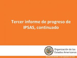 Tercer informe de progreso de IPSAS continuado GSOASSAFDFAMS23