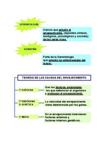 GERONTOLOGA Ciencia que estudia el envejecimiento aspectos clnicos