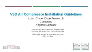 VSD Air Compressor Installation Guidelines Loran Circle Circle