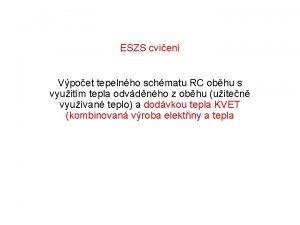 ESZS cvien Vpoet tepelnho schmatu RC obhu s