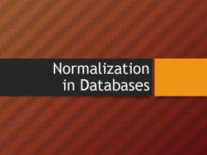 Unnormalized data example