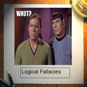 Logical Fallacies Theres a mighty big difference between