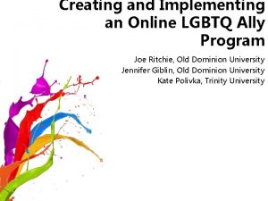 Creating and Implementing an Online LGBTQ Ally Program