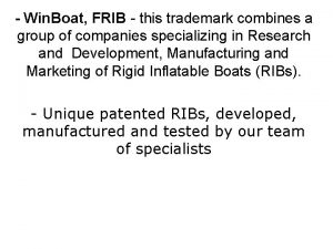 Win Boat FRIB this trademark combines a group