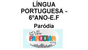 LNGUA PORTUGUESA 6ANOE F Pardia Vamos l O