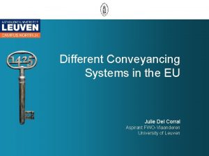 Conveyancing systems