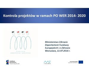 Kontrola projektw w ramach PO WER 2014 2020