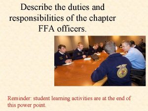 Describe the duties and responsibilities of the chapter