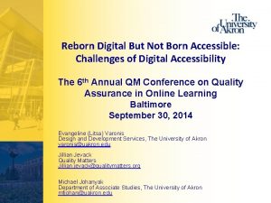 Reborn Digital But Not Born Accessible Challenges of