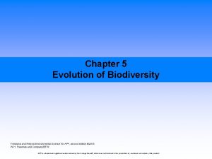 Chapter 5 Evolution of Biodiversity Friedland Relyea Environmental