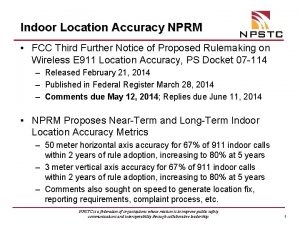 Indoor Location Accuracy NPRM FCC Third Further Notice