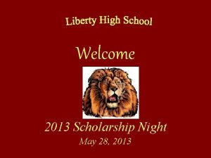 Welcome 2013 Scholarship Night May 28 2013 Flag