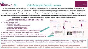 Calculadora de tamao pierna Es muy difcil definir