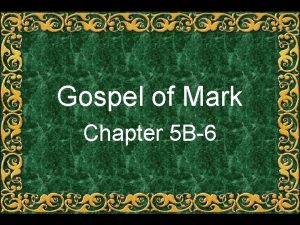 Gospel of Mark Chapter 5 B6 Talitha koum