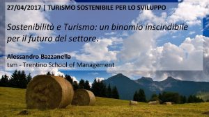 27042017 TURISMO SOSTENIBILE PER LO SVILUPPO Sostenibilit e