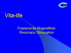 Vitalife Pulsierende Magnetfeld Resonanz Stimulation Die magnetische Energie