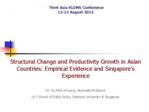 Third Asia KLEMS Conference 12 13 August 2015