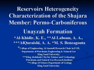 Reservoirs Heterogeneity Characterization of the Shajara Member PermoCarboniferous