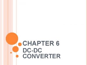 CHAPTER 6 DCDC CONVERTER 1 LINEAR VOLTAGE REGULATORS
