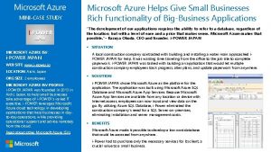 MINICASE STUDY Microsoft Azure Helps Give Small Businesses