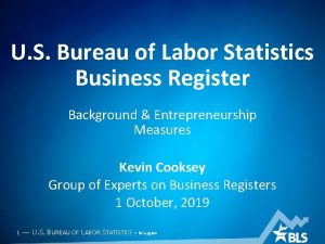 U S Bureau of Labor Statistics Business Register