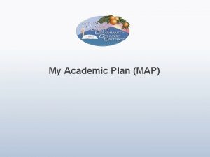 My Academic Plan MAP MAP Sherpa Predictive Analytics