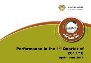 Performance in the 1 st Quarter of 201718