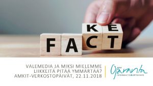 VALEMEDIA JA MIKSI MIELEMME LIIKKEIT PIT YMMRT AMKITVERKOSTOPIVT