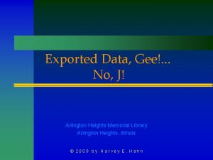 Exported Data Gee No J Arlington Heights Memorial