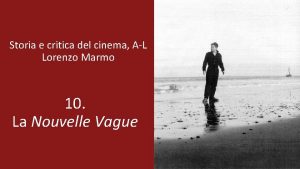 Storia e critica del cinema AL Lorenzo Marmo