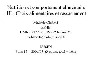 Nutrition et comportement alimentaire III Choix alimentaires et