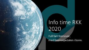 Info time RKK 2020 Full fart fremover med