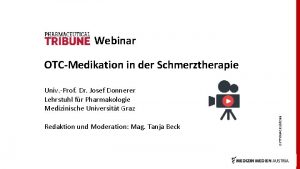 Webinar OTCMedikation in der Schmerztherapie Redaktion und Moderation