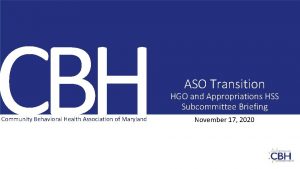 CBH Community Behavioral Health Association of Maryland ASO