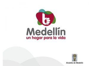 ALCALDA DE MEDELLN SECRETARIA DE LAS MUJERES EDUCACIN