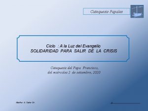 Catequesis Papales Ciclo A la Luz del Evangelio