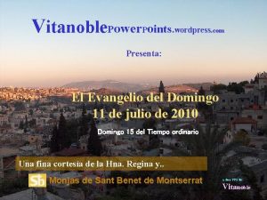 Vitanoble Power Points wordpress com Presenta El Evangelio